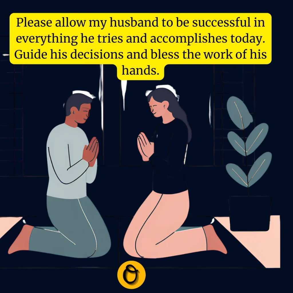 Wife praying for husband success and protection