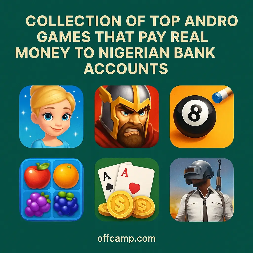 Collection of top android games that pay real money to Nigerian bank accounts