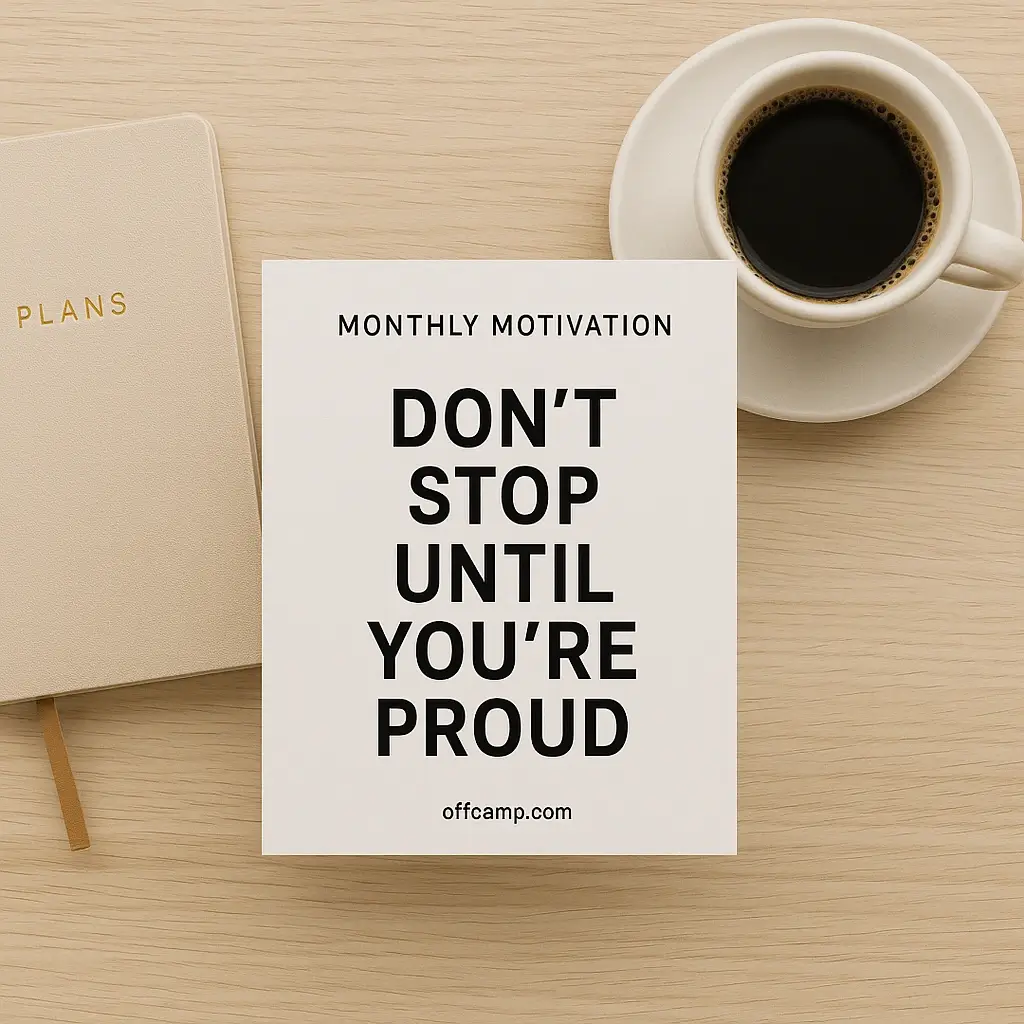 Inspirational monthly motivation quotes displayed on desk with coffee and planning journal
