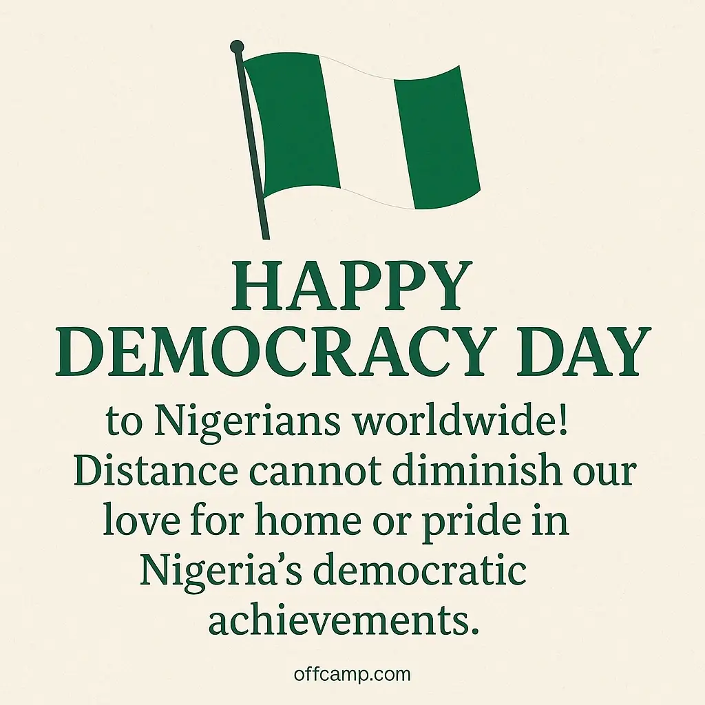 Diaspora Happy Democracy Day for Nigeria Messages